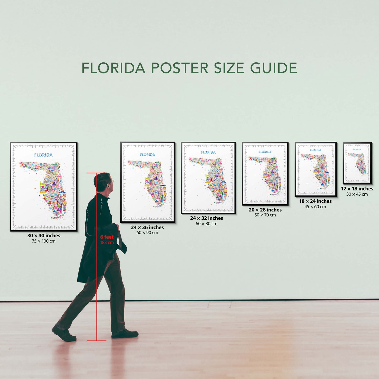 Florida map poster size guide showing multiple framed sizes with human scale reference, wall art dimensions in inches and centimeters