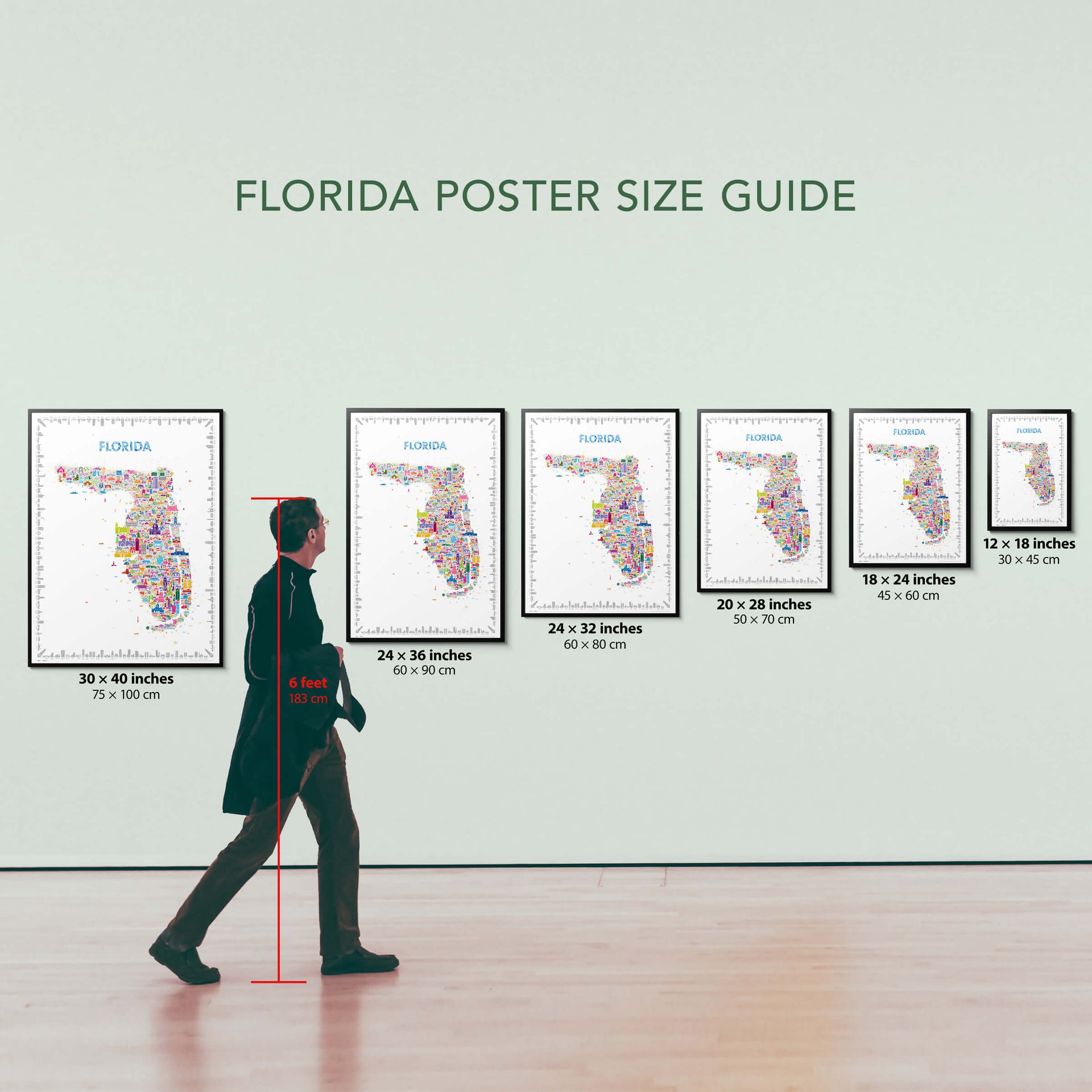 Florida map poster size guide showing multiple framed sizes with human scale reference, wall art dimensions in inches and centimeters